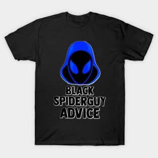 Black Spider Guy Advice T-Shirt